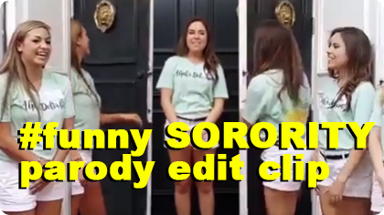 funny sorority video clip